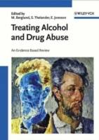 Treating Alcohol and Drug Abuse: An Evidence-Based Review