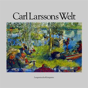 Carl Larssons Welt