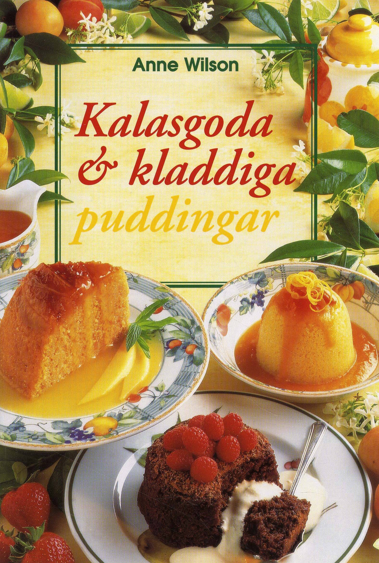 Kalasgoda o kladdiga puddingar