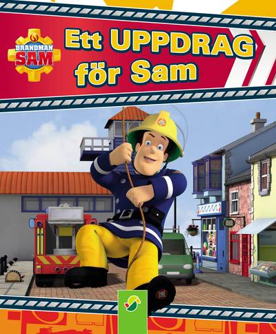 Brandman Sam. Ett uppdrag för Sam