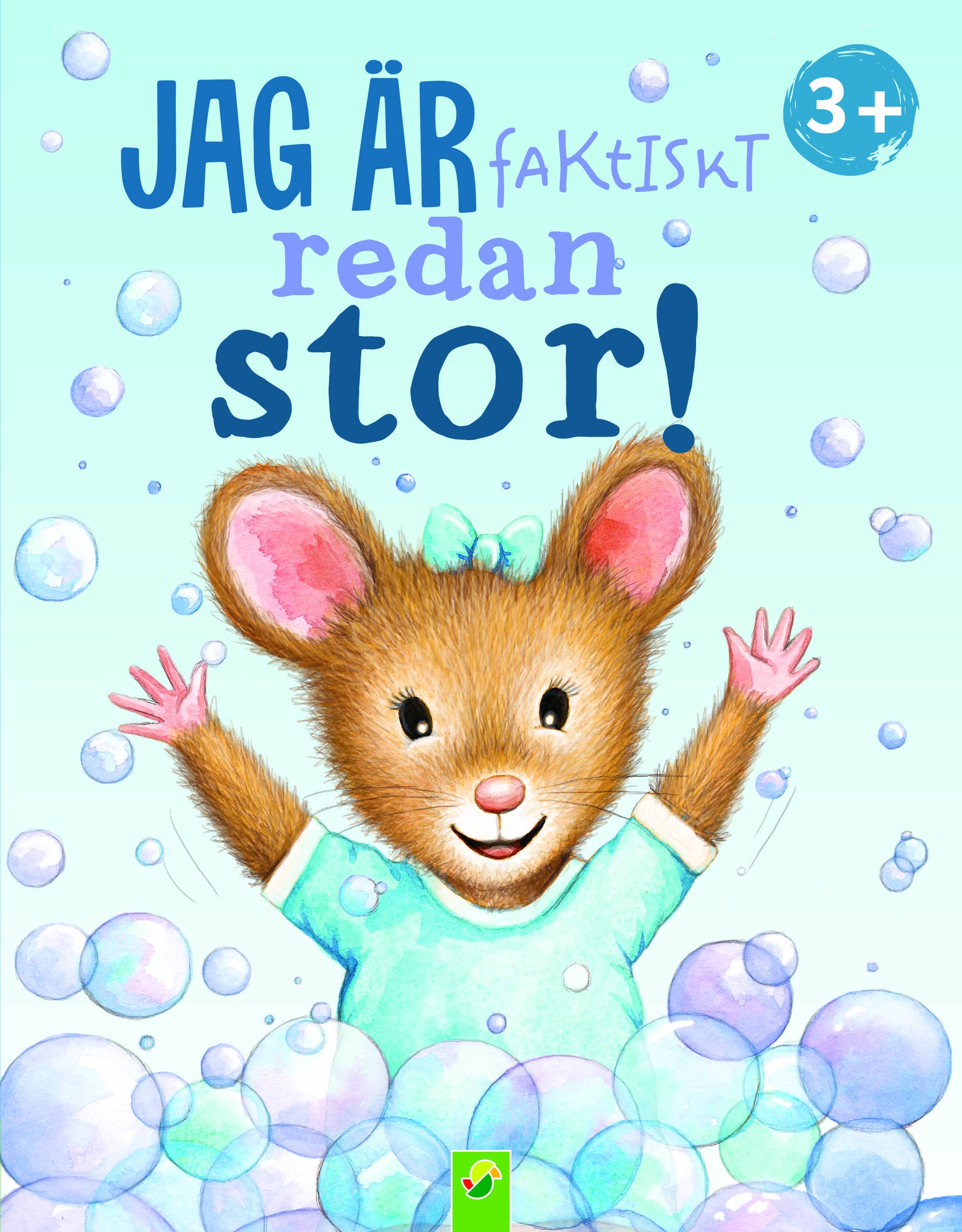 Jag är faktiskt redan stor