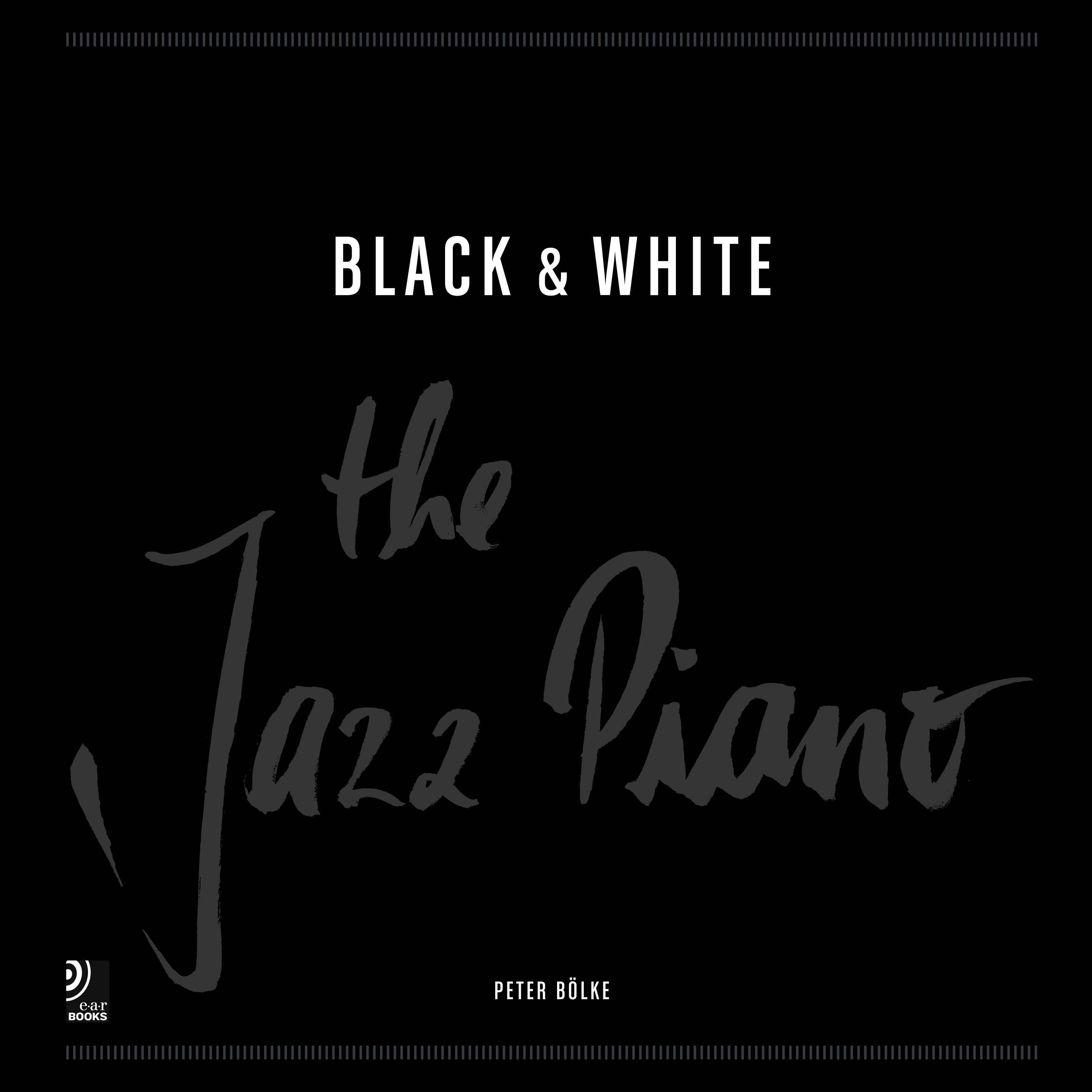 Black & White : The Jazz piano