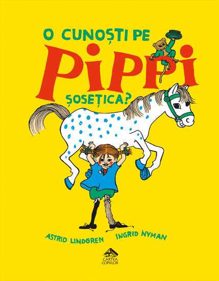 O cunosti pe Pippi Sosetica?