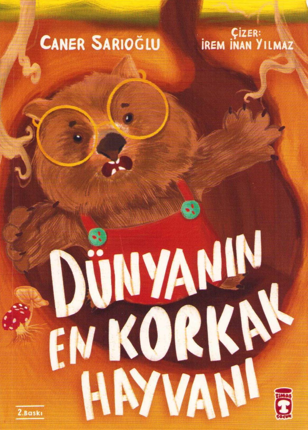 The World's Most Cowardly Animal (Turkiska)