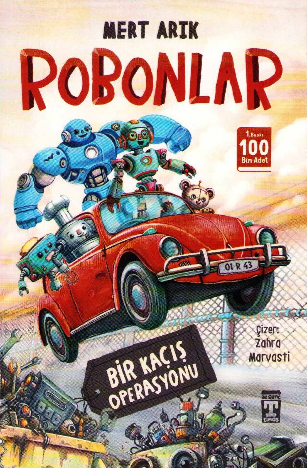 Robots - An Escape Operation (Turkiska)