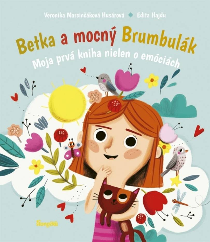 Betka a mocný Brumbulák. Moja prvá kniha nielen o emóciách