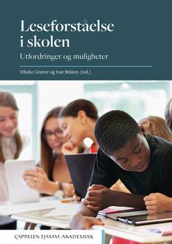 Leseforståelse i skolen : utfordringer og muligheter