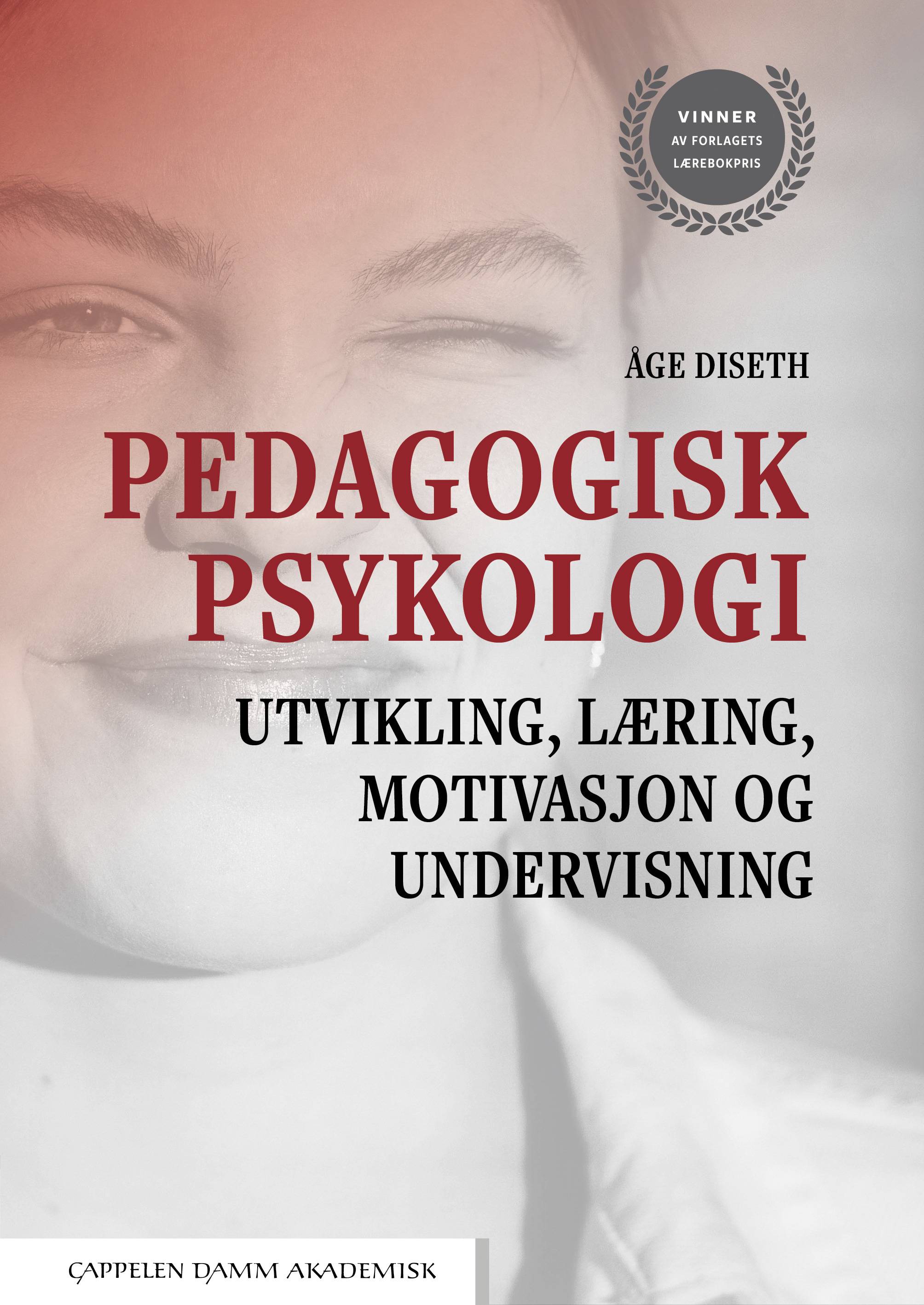 Pedagogisk psykologi : utvikling, læring, motivasjon og undervisning