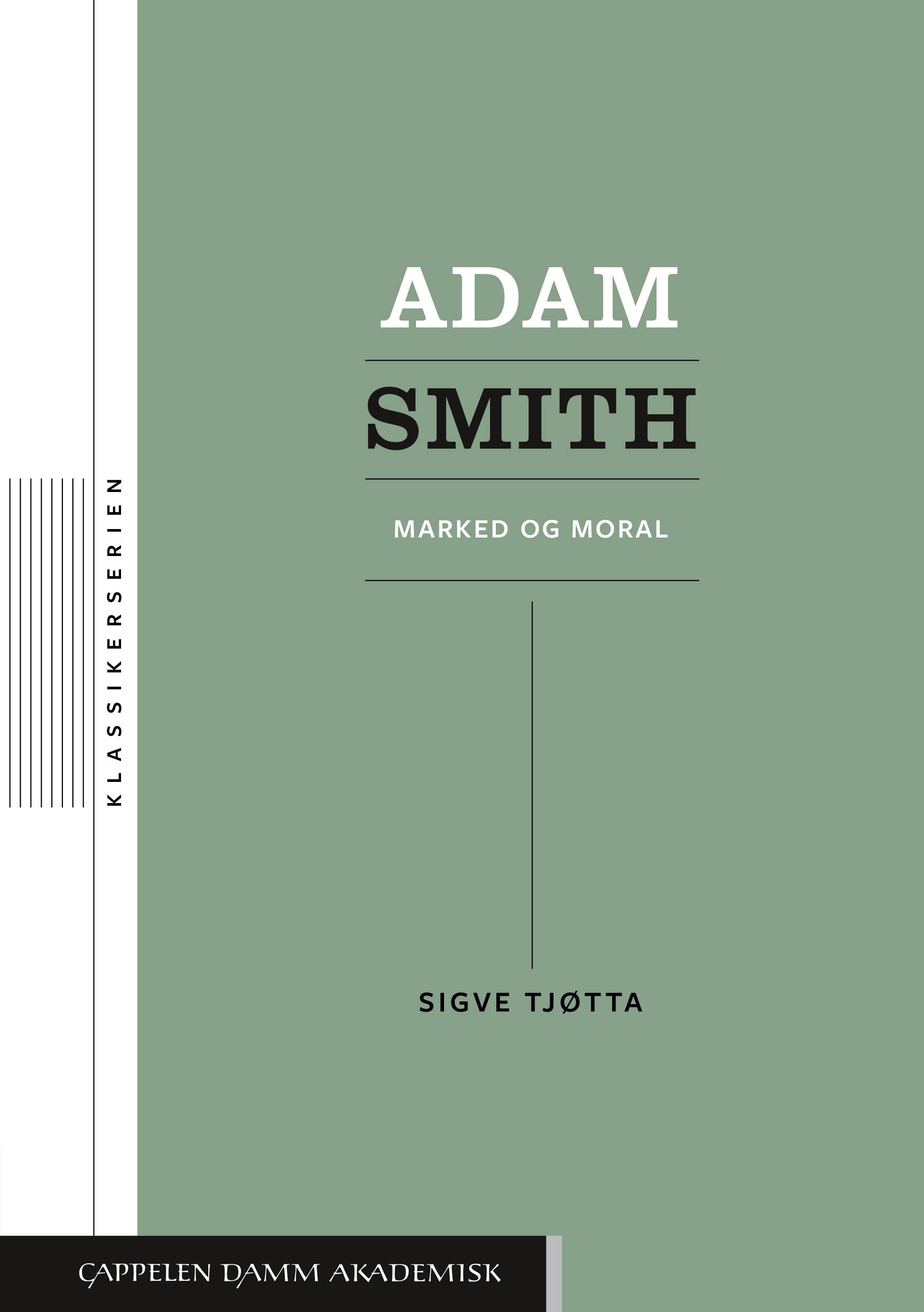 Adam Smith : marked og moral