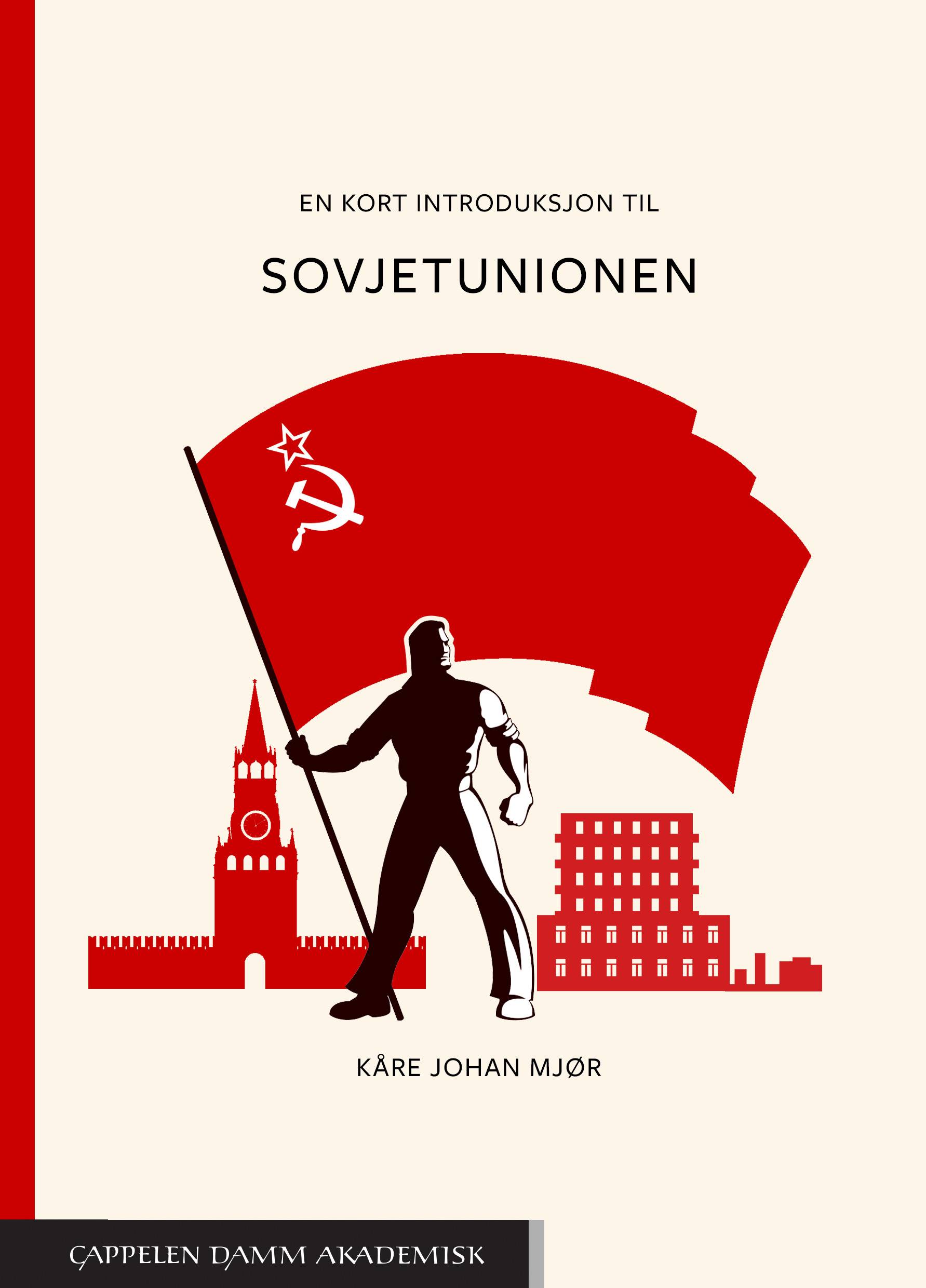 En kort introduksjon til Sovjetunionen