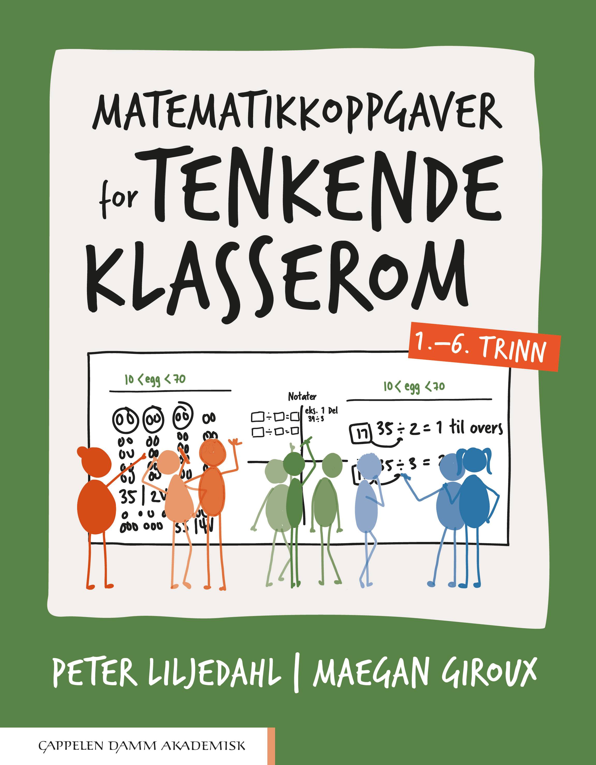 Matematikkoppgaver for tenkende klasserom 1.-6. trinn