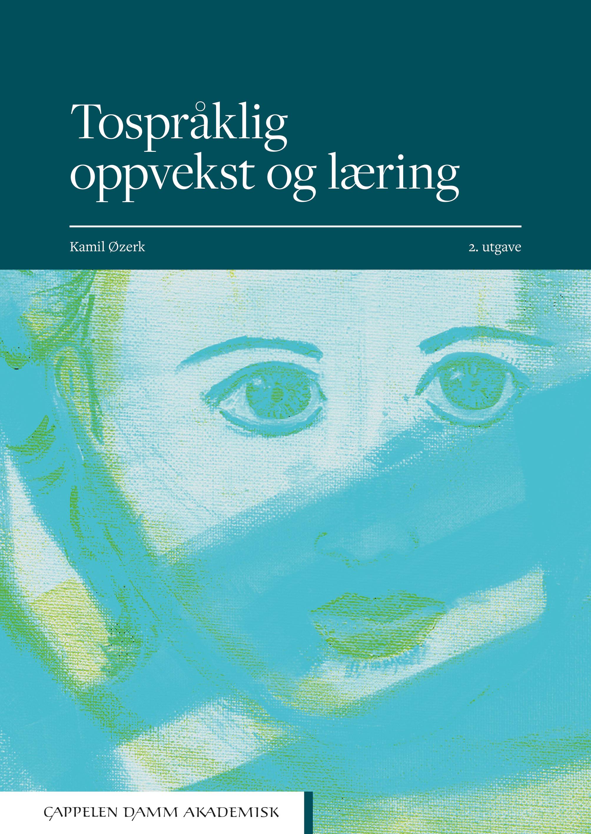 Tospråklig oppvekst og læring