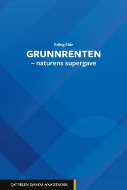 Grunnrenten - naturens supergave