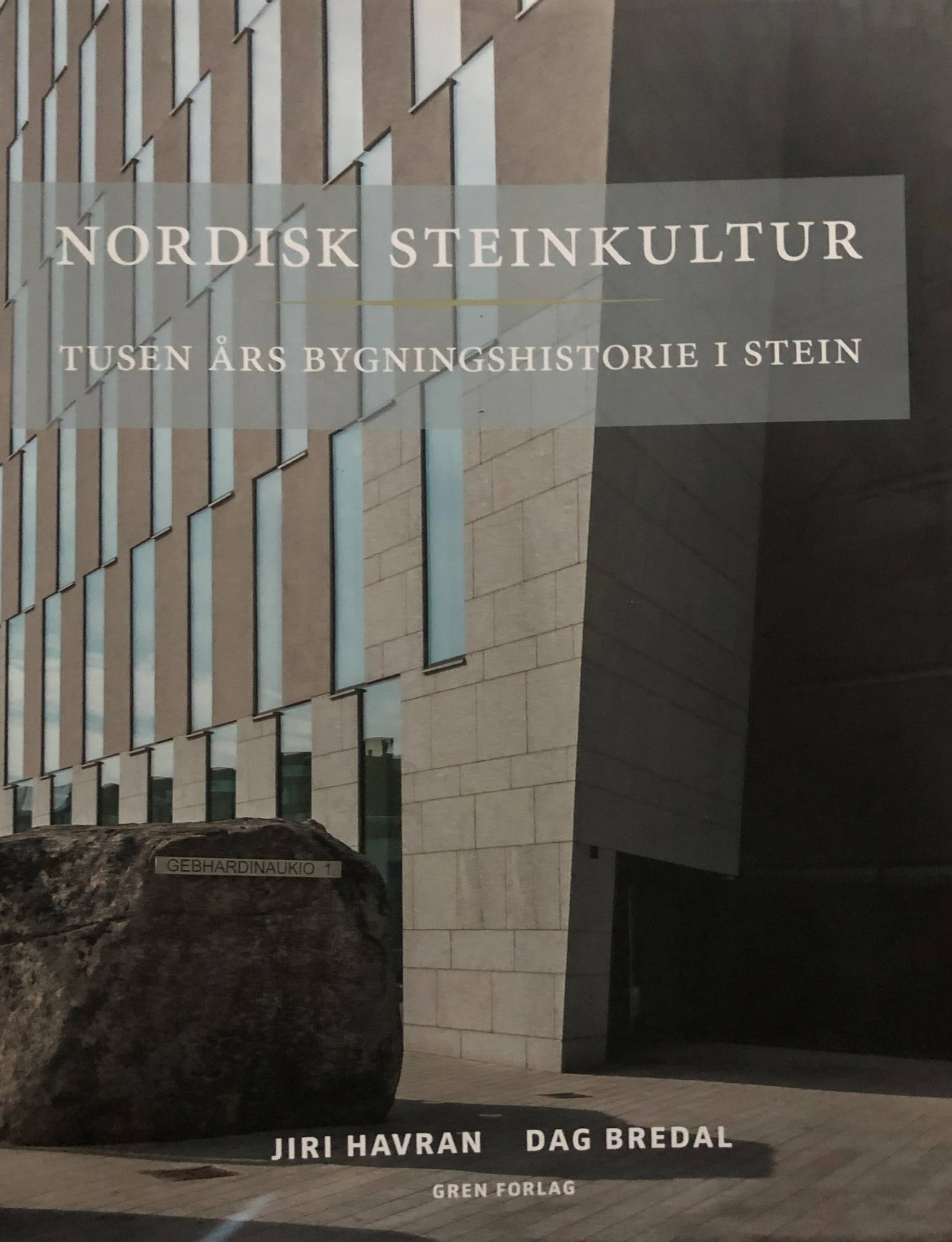 Nordisk steinkultur : tusen års bygningshistorie i stein