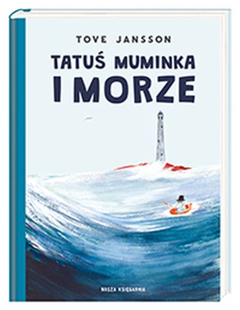 Tatuś Muminka i morze