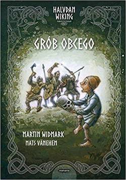 Halvdan Wiking. Grób obcego