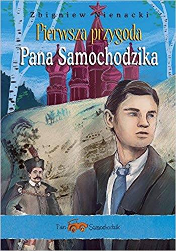Pan Samochodzik: Pierwsza przygoda Pana Samochodzika