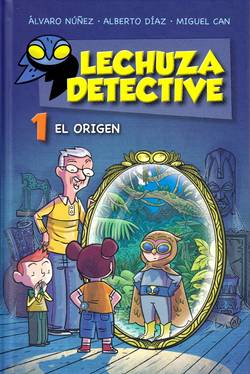 Detektiv Lechuza: Början (Spanska)