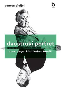 Dvostruki portret - roman o Agati Kristi i Oskaru Kokošk