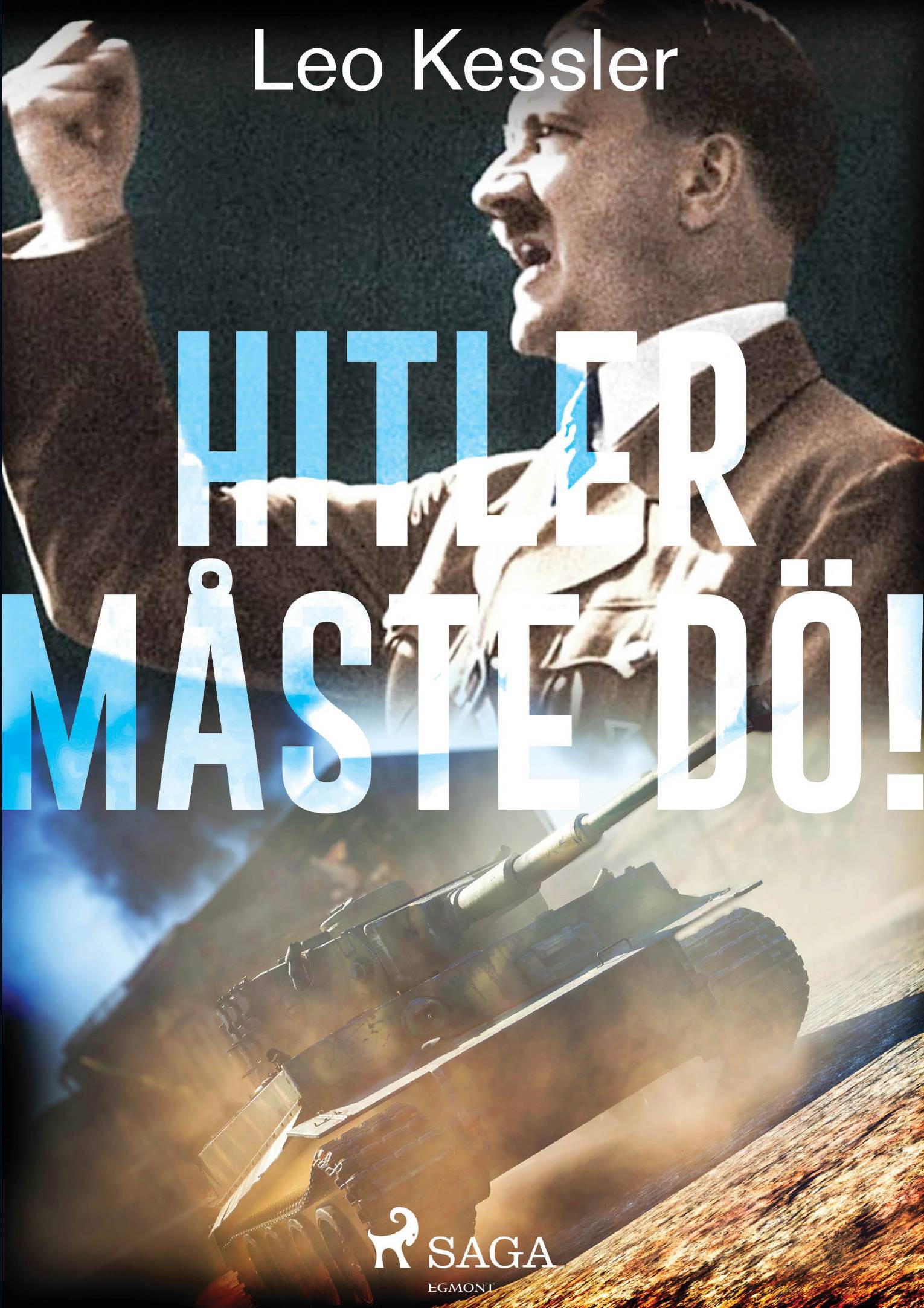 Hitler måste dö!