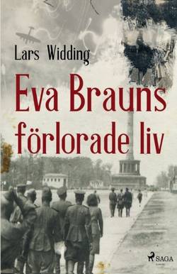 Eva Brauns förlorade liv