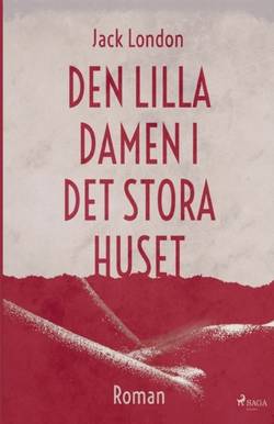 Den lilla damen i det stora huset