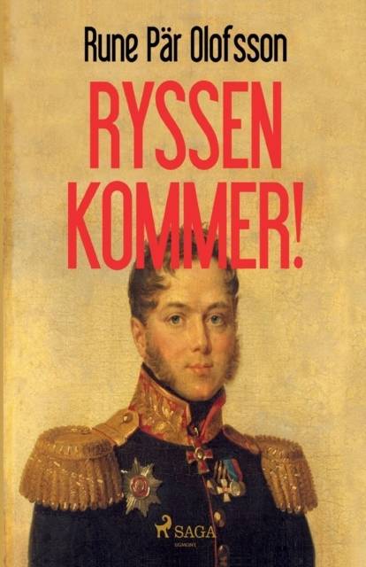 Ryssen kommer!