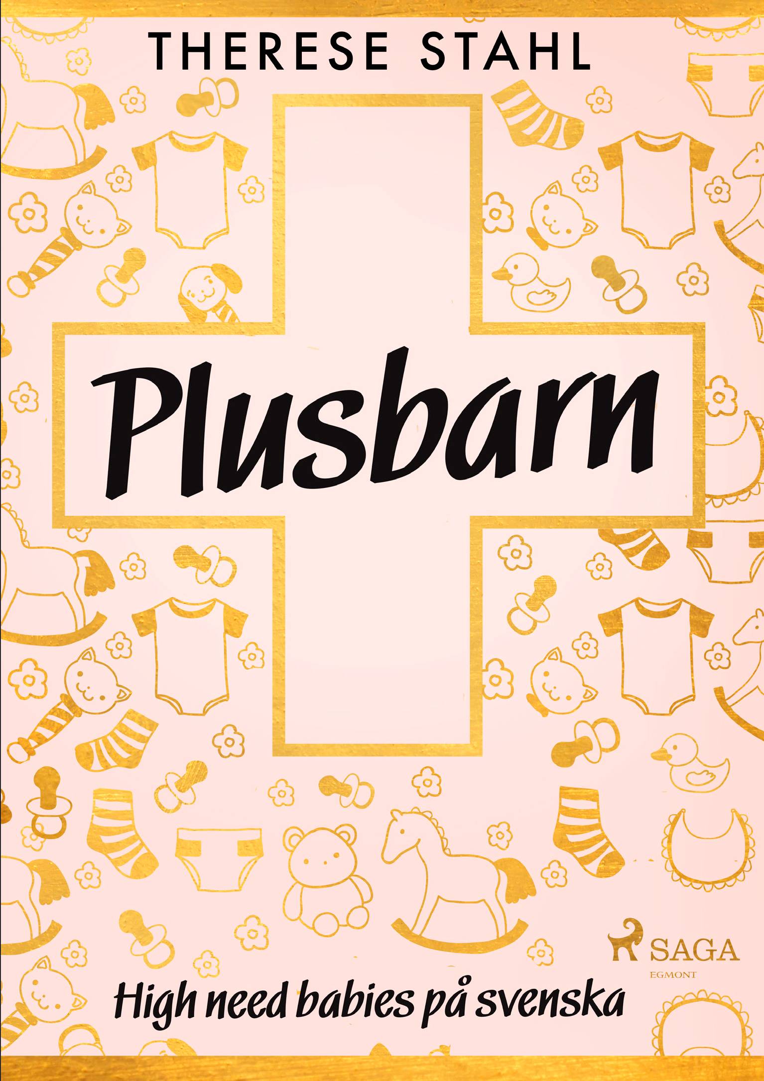 Plusbarn: high need babies på svenska