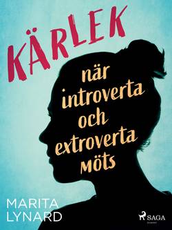 Kärlek : när introverta och extroverta möts