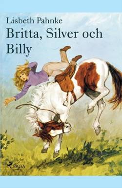 Britta, Silver och Billy
