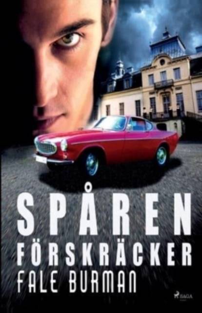 Spåren förskräcker