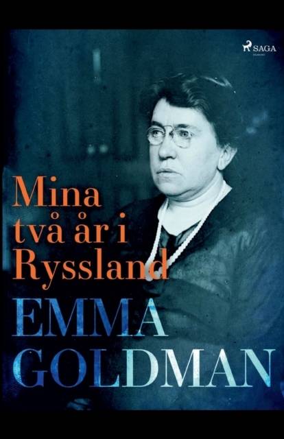 Mina två år i Ryssland