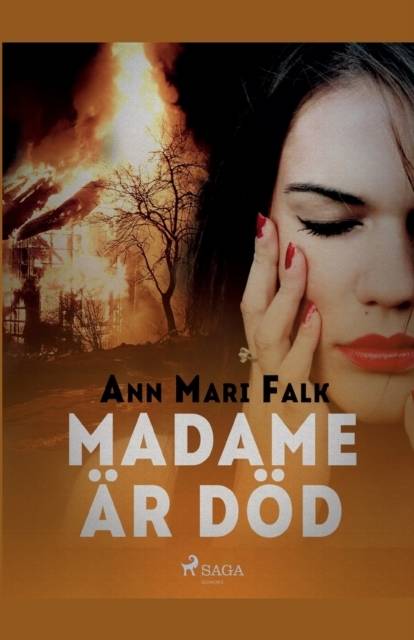 Madame är död