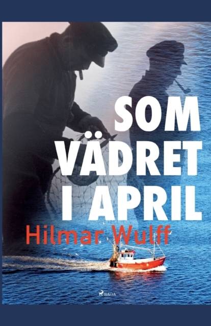 Som vädret i april