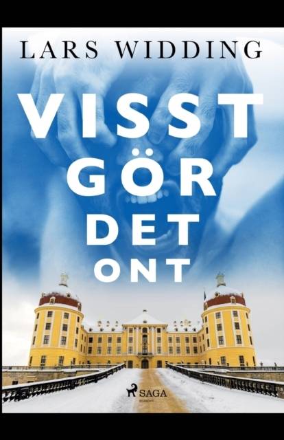 Visst gör det ont