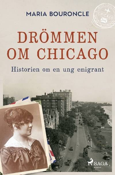 Drömmen om Chicago - Historien om en ung emigrant