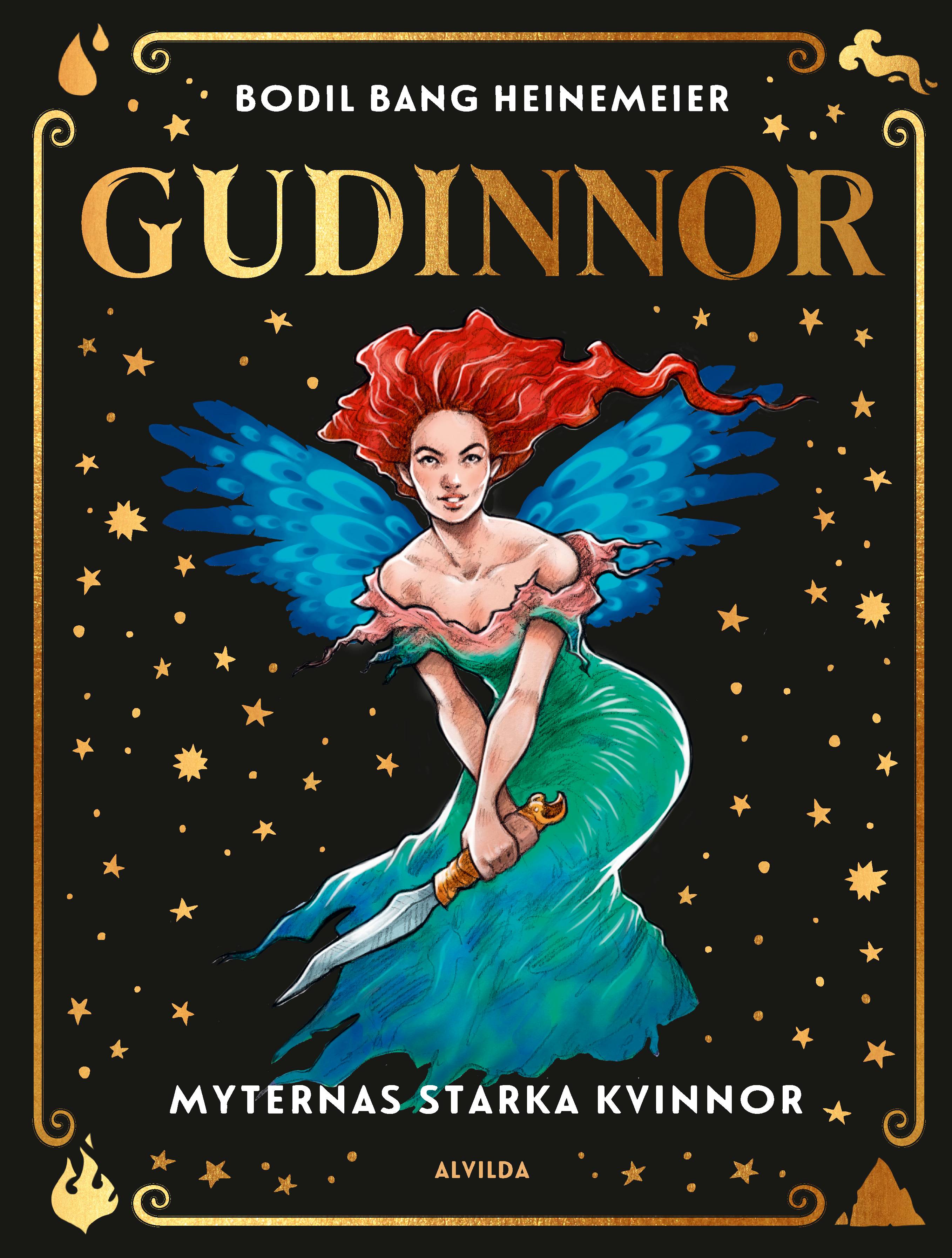 Gudinnor : myternas starka kvinnor