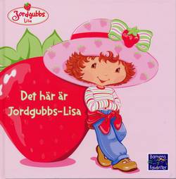 Det här är Jordgubbs-Lisa