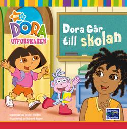 Dora utforskaren - Dora går till skolan