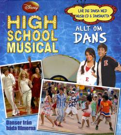 High school musical - Allt om dans