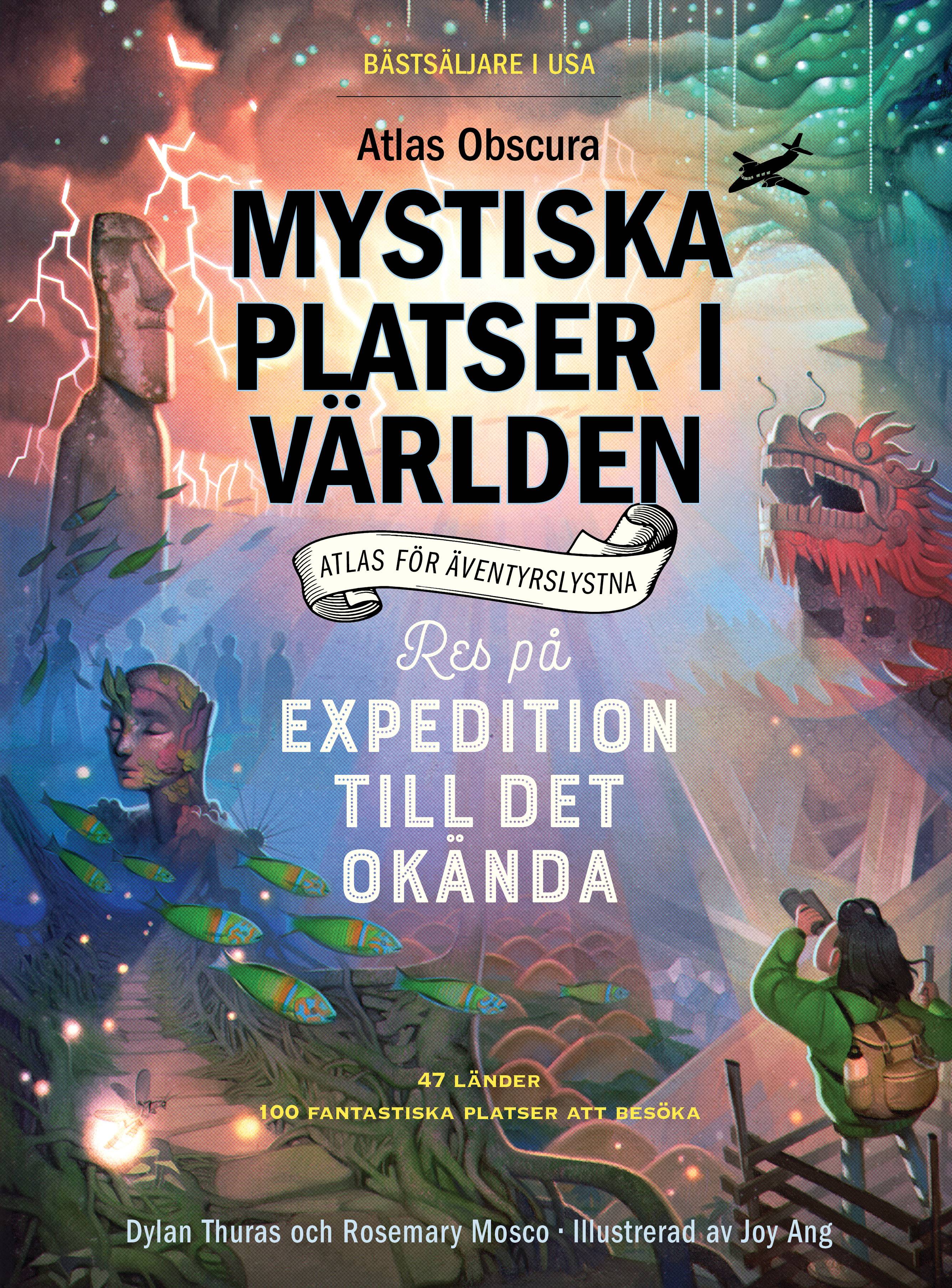 Atlas Obscura : mystiska platser i världen - atlas för äventyrslystna