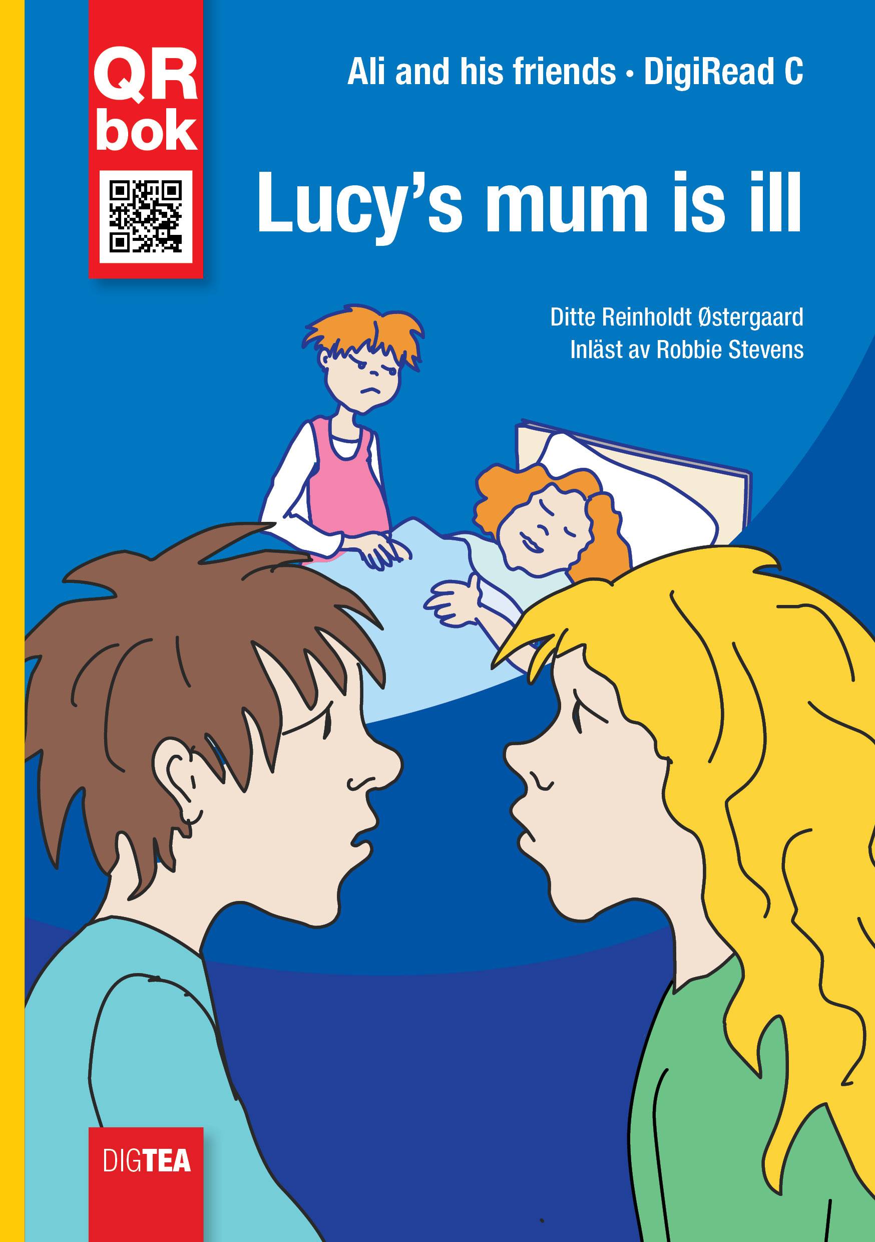 Lucy’s mum is ill