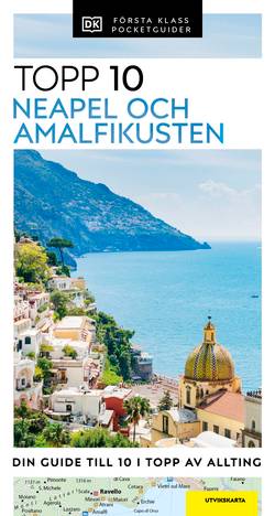 Neapel och Amalfikusten : Topp 10