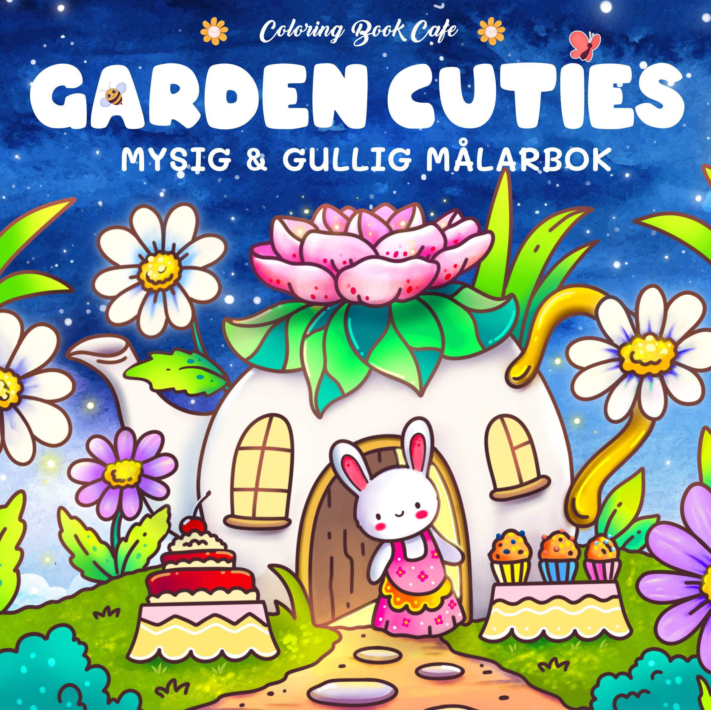 Garden Cuties : Mysig och gullig Cozy Coloring målarbok från Coloring Book Cafe