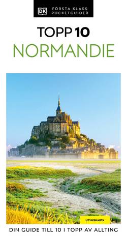 Normandie : Topp 10