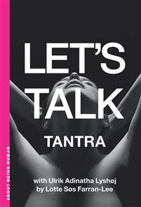 Let's talk tantra