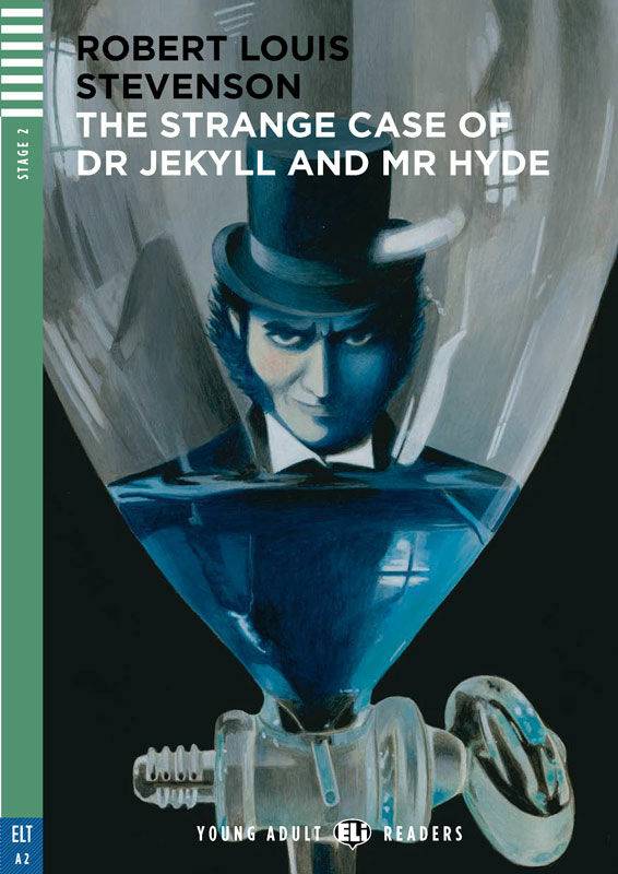 The strange case of Dr Jekyll and Mr Hyde (lättläst)