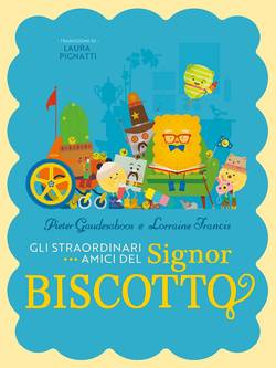 Mr. Biscotto's Extraordinary Friends (Italienska)
