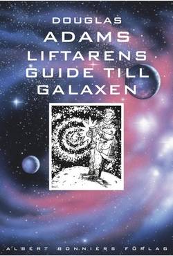 Liftarens guide till galaxen 1-5