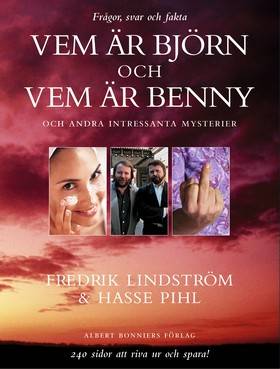 Vem är Björn och vem är Benny och andra intressanta mysterier